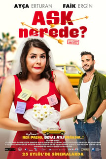 aşk Nerede? – Ask Nerede? izle