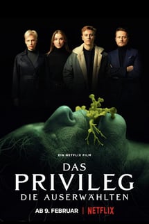 Ayrıcalık – Das Privileg izle