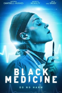 Black Medicine izle