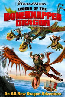 Ejderhalar: Kemik Avcısı Ejderha Efsanesi – Legend of the Boneknapper Dragon izle