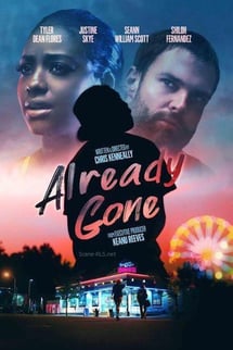 Çoktan Gitti – Already Gone izle