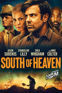 Ölümüne – South of Heaven izle