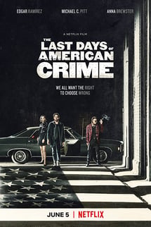 Son Soygun – The Last Days of American Crime izle