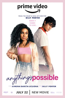 Her şey mümkün – Anything’s Possible izle