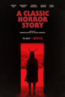 Klasik Bir Korku Hikayesi – A Classic Horror Story izle