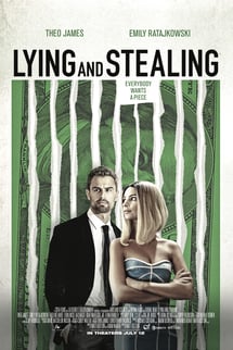 Lying and Stealing izle