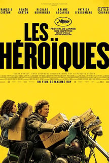 The Heroics – Les héroïques izle