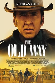 The Old Way izle