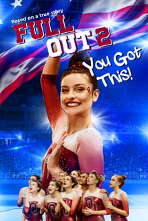 Tüm Engelleri Aşmak 2 – Full Out 2: You Got This! izle