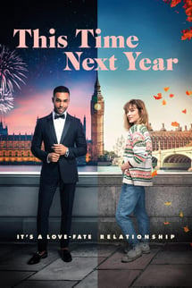 Gelecek Yıl Aynı Yerde – This Time Next Year izle