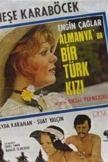 Almanya’da Bir Türk Kizi izle